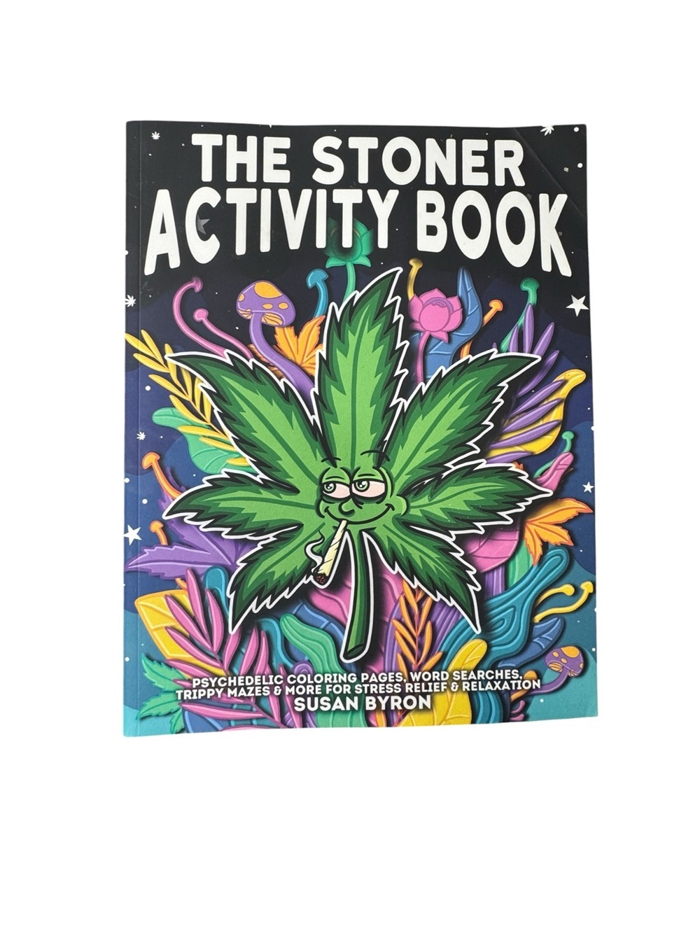 Stoner Activity Book by Susan Byron Brand New